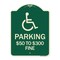 Signmission Handicapped Parking $50 to $300 Fine Heavy-Gauge Aluminum Sign, 24" x 18", G-1824-24660 A-DES-G-1824-24660 - alternate 1